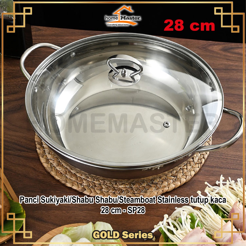 Jual Homemaster Panci Sukiyakishabu Shabusteamboat Stainless Tutup Kaca 28 Cm Sp28 Shopee 7807