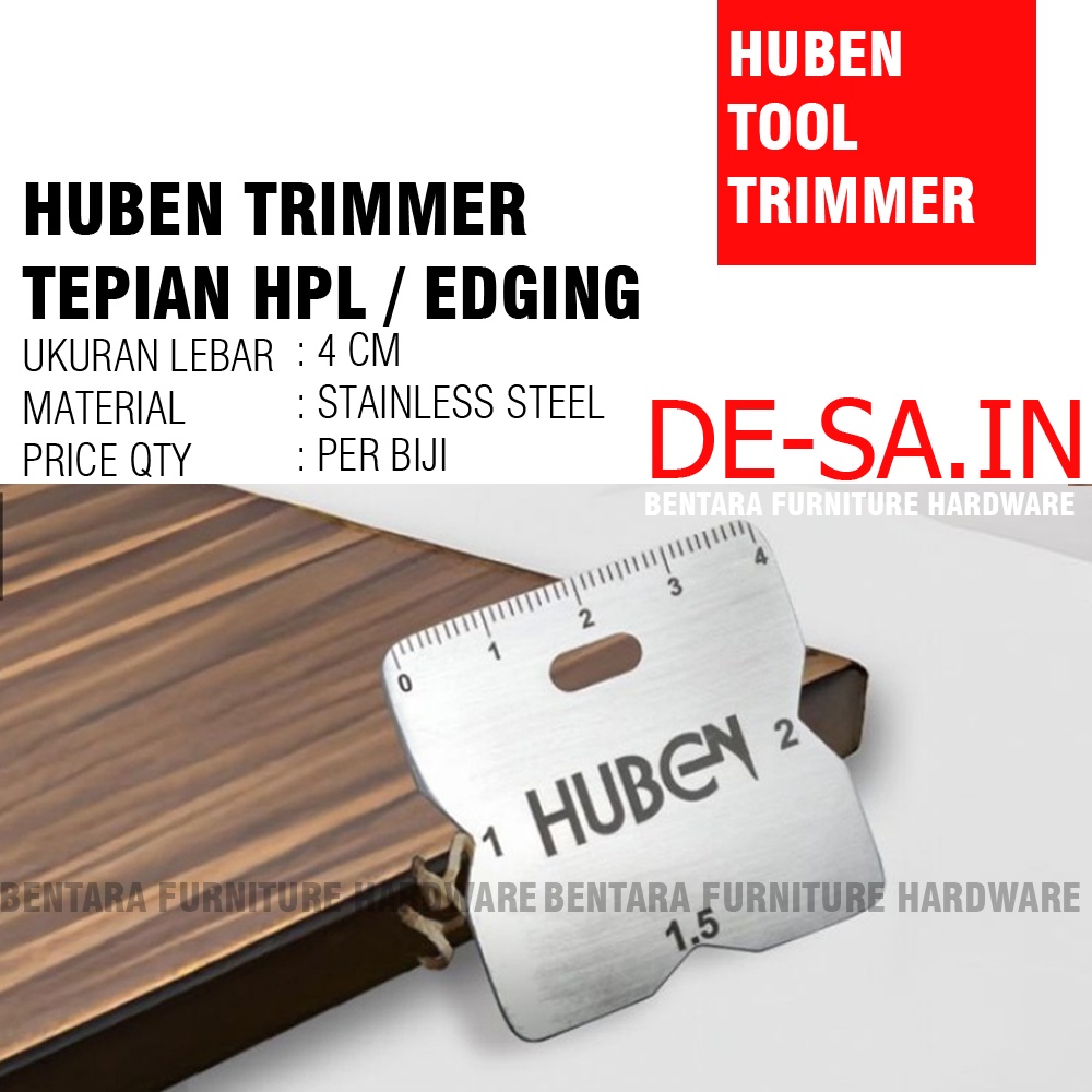 HUBEN TRIMMER E-TRIM 40 PLAT - UNTUK TEPIAN HPL / PVC EDGING