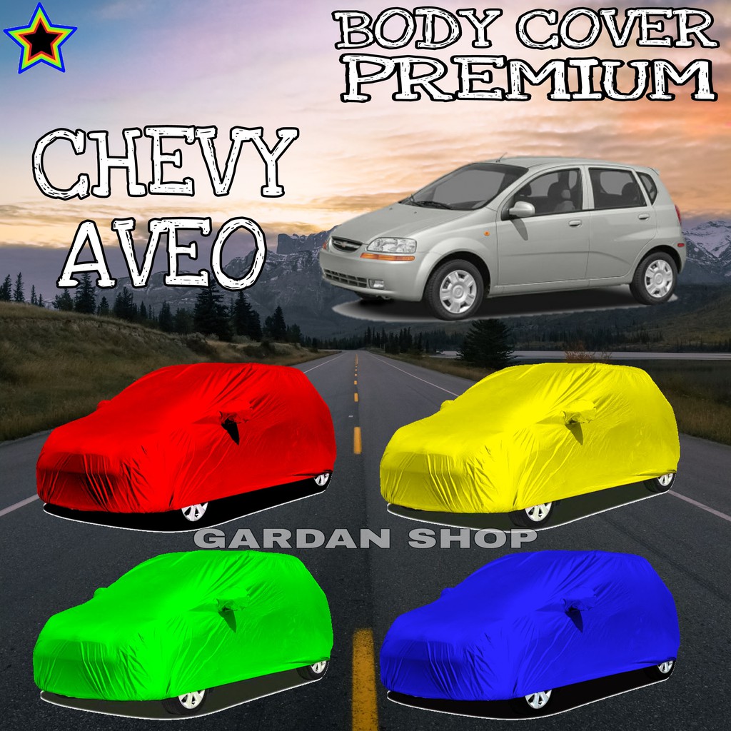 Sarung Mobil CHEVY AVEO Polos WARNA Body Cover Chevy PREMIUM