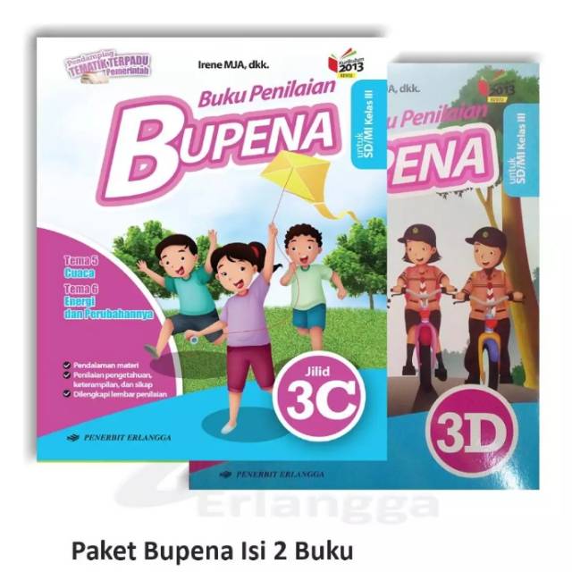 Buku teks penilaian BUPENA k13 Erlangga kelas 3C dan 3D semester 2 edisi terbaru