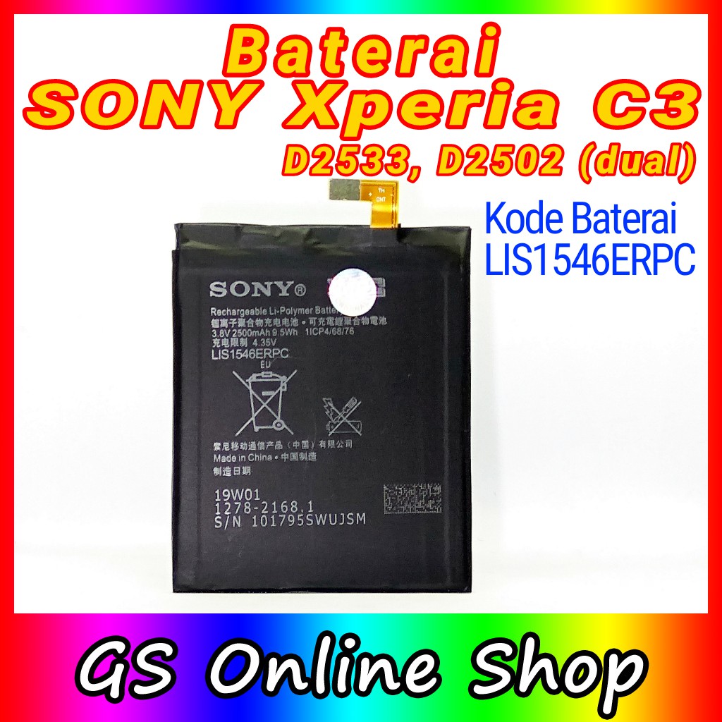 Baterai SONY Xperia C3 D2533 C3 Dual D2502 LIS1546ERPC Batre