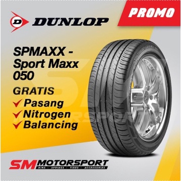 Ban Mobil Dunlop Sport Maxx 050 225 60 18 r18 CRV XTrail PROMO