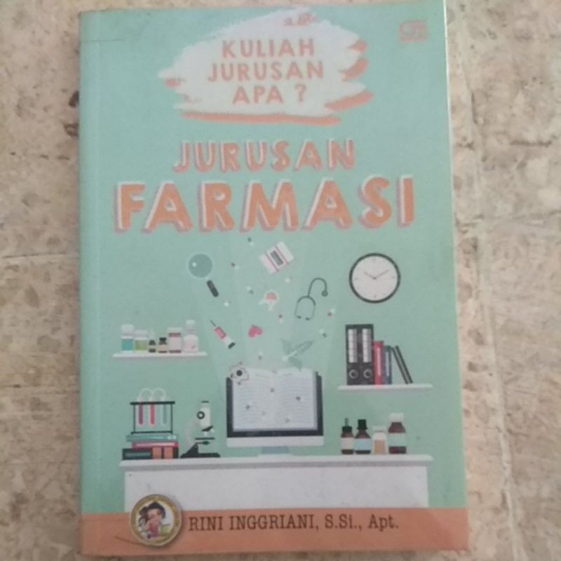 PRELOVED ORIGINAL NOVEL KULIAH JURUSAN APA? JURUSAN FARMASI