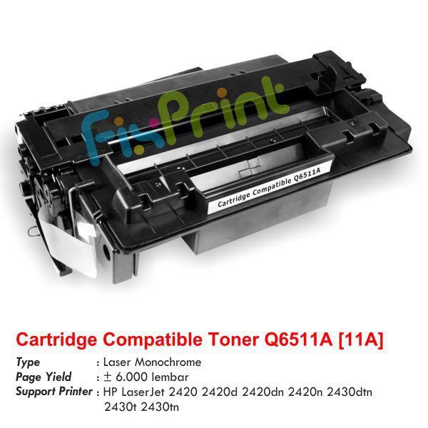 Compatible Toner HP Q6511A 11A  Cartridge Printer 2420d 2420n 2430dtn