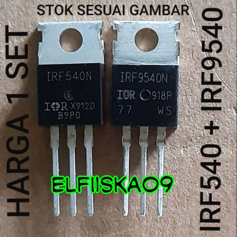 MOSFET IRF540 IRF9540 ORIGINAL PRODUK BALAP HARGA BIJIAN
