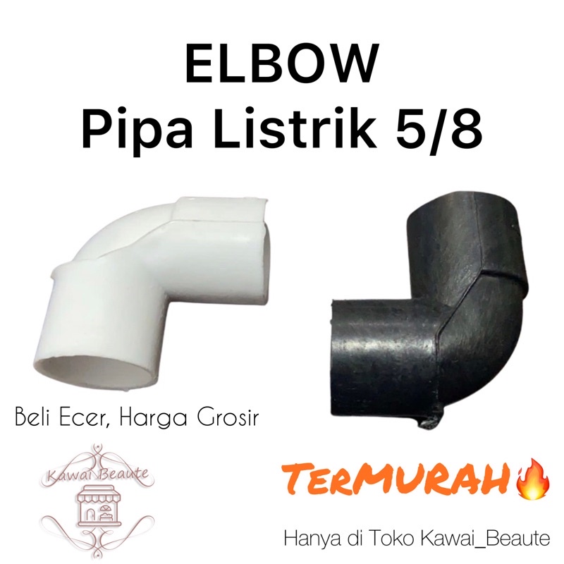 Elbow Pipa 5/8” &amp; Naga 20MM Baut Sambungan Pipa Knee Listrik