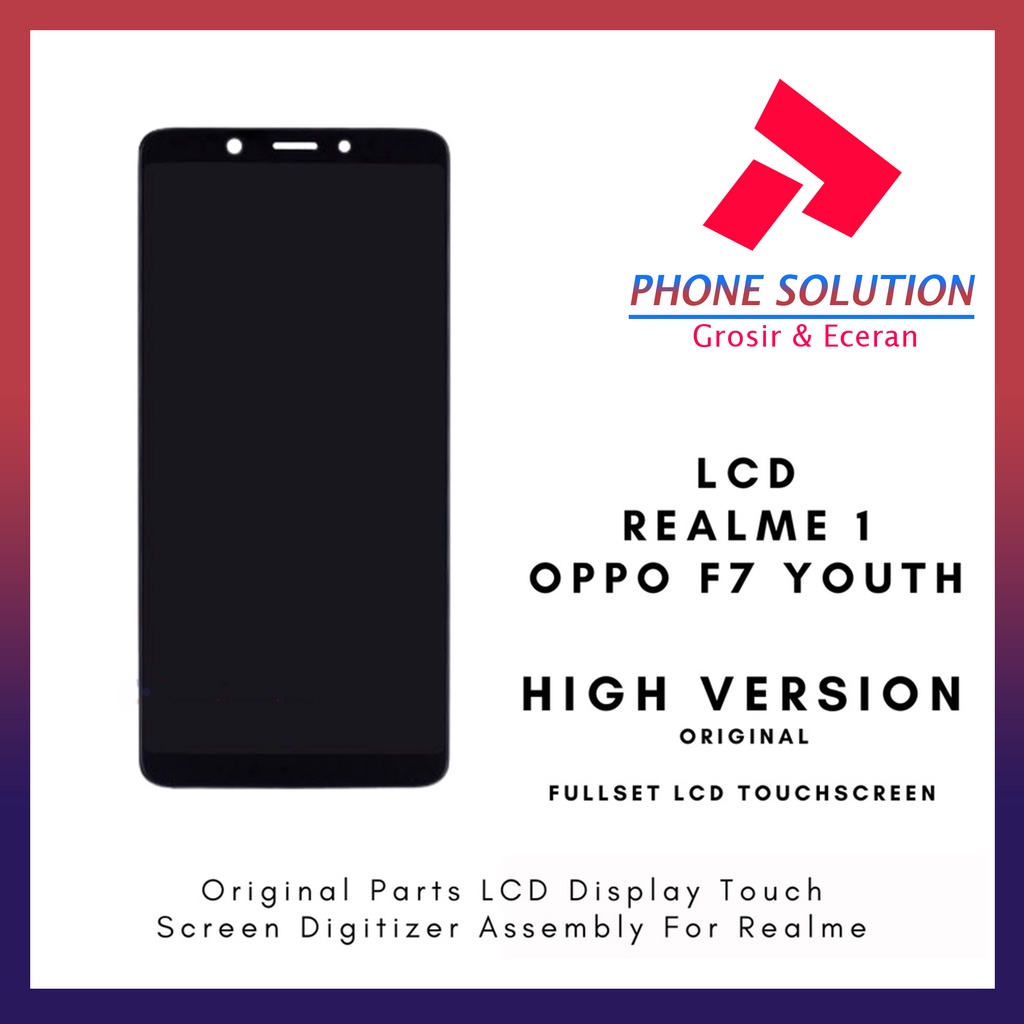 LCD Realme 1 / LCD Oppo F7 Youth ORIGINAL 100% Fullset Touchscreen // Supplier LCD Oppo - Garansi 1 Bulan