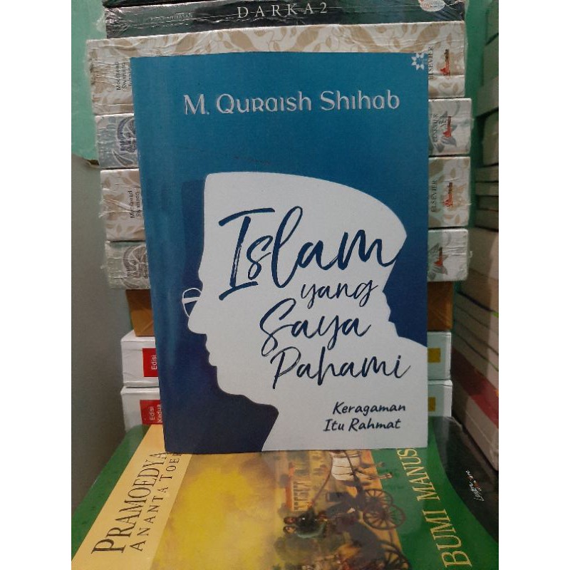 Islam yang saya pahami