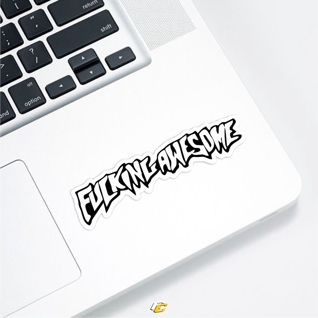 

FUCKING AWESOME STICKER | stiker laptop helm motor mobil universal