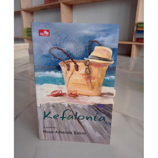 BUKU NOVEL | NOVEL DEWASA | NOVEL REMAJA | NOVEL FIKSI |  KEFALONIA | ROSA AMANDA SALIM