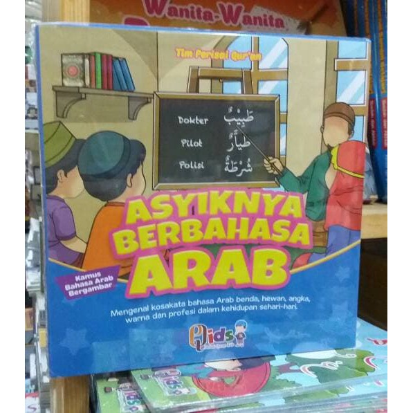 Asyiknya Berbahasa Arab Belajar Bahasa Arab Untuk Anak