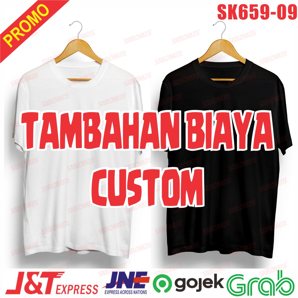 (BUKAN KAOS YA!!!) TAMBAHAN BIAYA CUSTOM KAOS