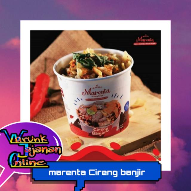 

Warung Marenta / Marenta / Cireng Banjir / makanan kuah