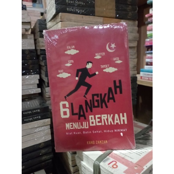 OBRAL BUKU MOTIVASI / PENGEMBANGAN DIRI / INSPIRASI / BUSSINES / TUHAN INGIN SAYA KAYA / SURVIVING ABROAD / DATANG BAWA LAMARAN PULANG BAWA SAHAM / PUBLIC SPEAKING / MURAH ORIGINAL-6 LANGKAH BERKAH