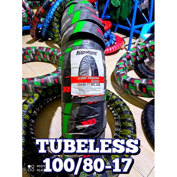 ban motor tubeless kingland 100/80-17 king jaguar ban tubles bebek ring 17 ban bison viksion megapro