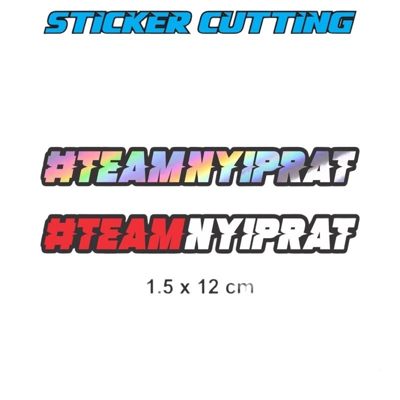 Sticker cutting - Sticker TEAM NYIPRAT