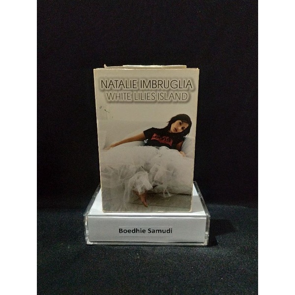 kaset Natalie Imbruglia album White Lilies Island