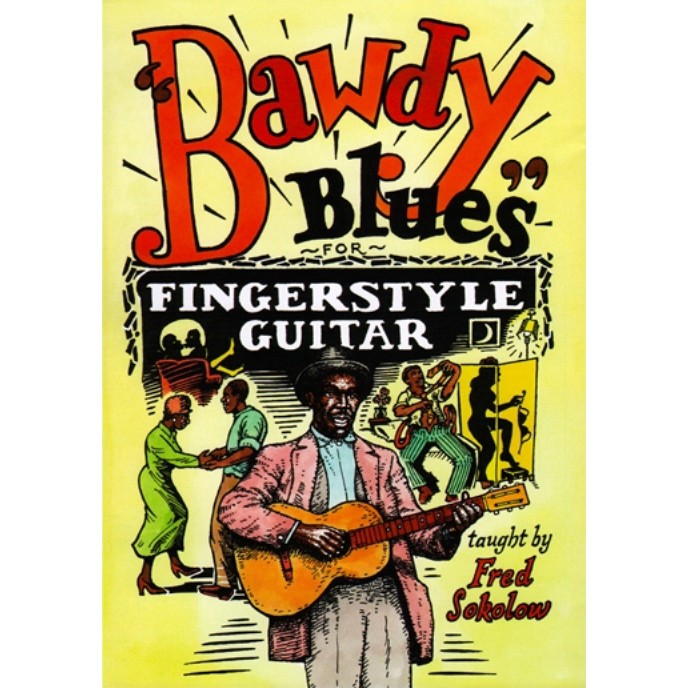 

Buku Gitar Bawdy Blues for Fingerstyle Guitar