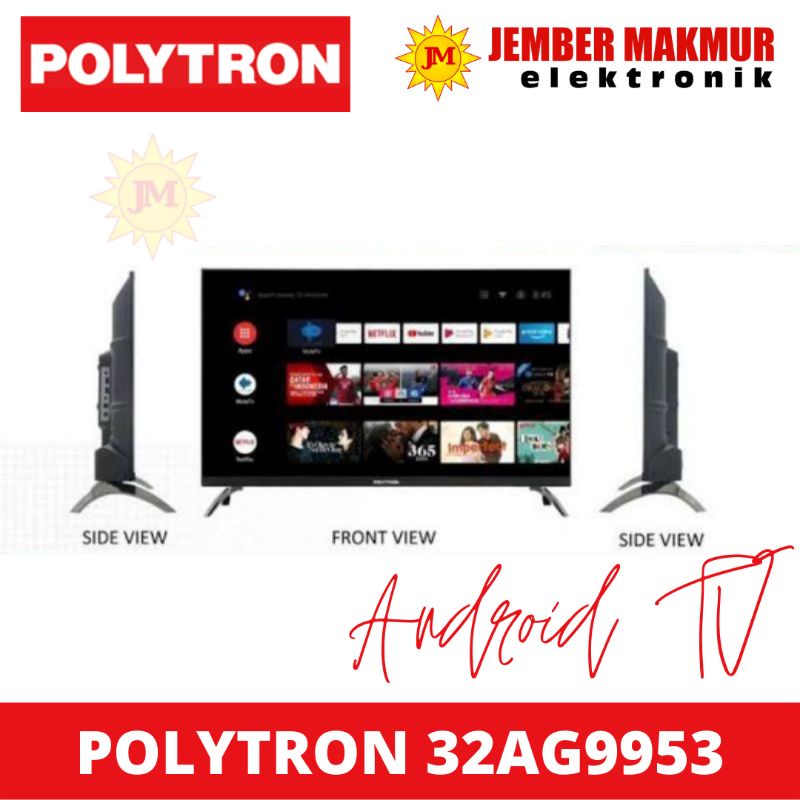 TV LED POLYTRON 32 INCH ANDROID SMART TV 32AG9953