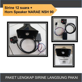 Sirine 12 Suara dan Speaker NARAE NSH 90, Paket Sirine 12 suara Patwal sirine Polisi, Klakson TOA Rescue sirine 12suara