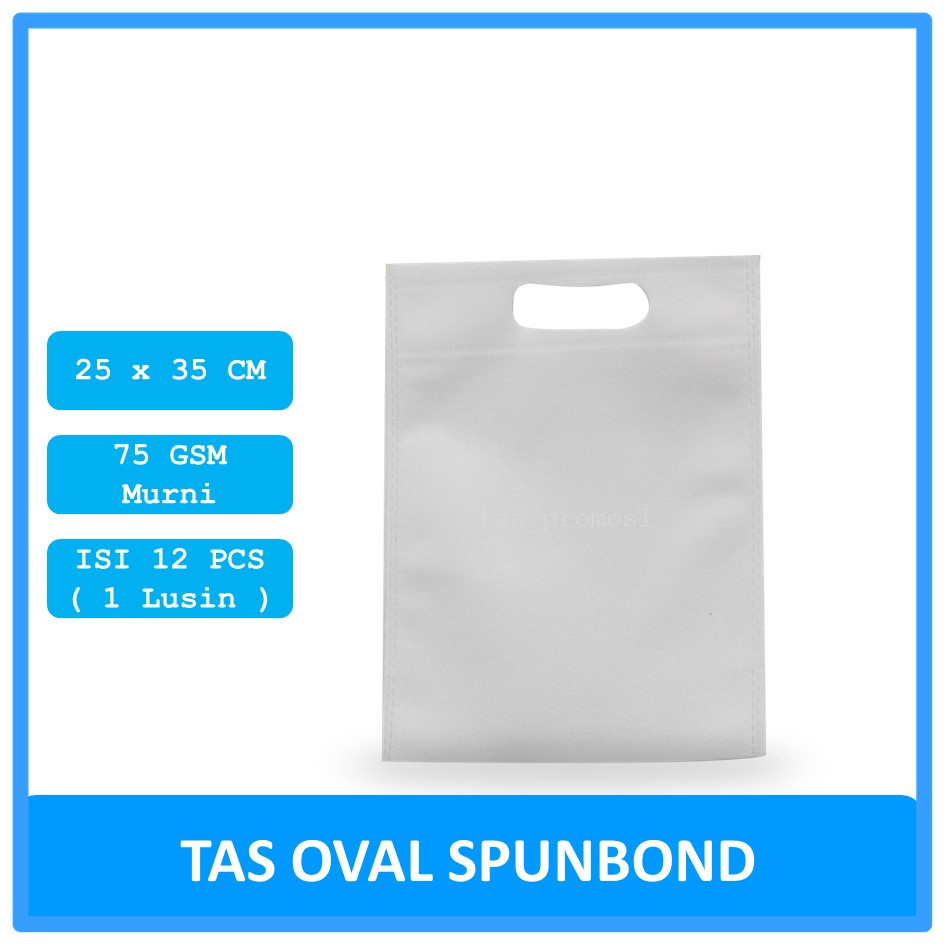 Goodie Bag Spunbond Oval 25x35 Putih Kodi / Tas Spunbond Polos
