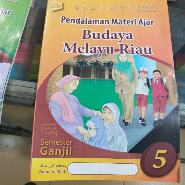 Kunci Jawaban Buku Budaya Melayu Riau Kelas 5 Sd File Guru Sd Smp Sma