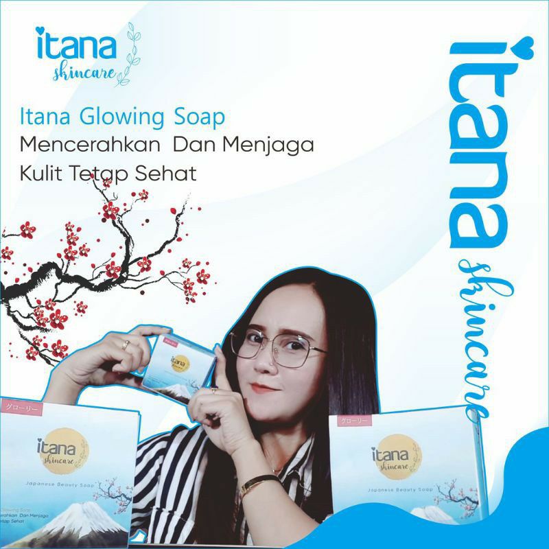 SABUN ITANA SKINCARE JAPANESE SOAP WHITENING SABUN GLOWRY PEMUTIH BADAN DAN WAJAH BPOM