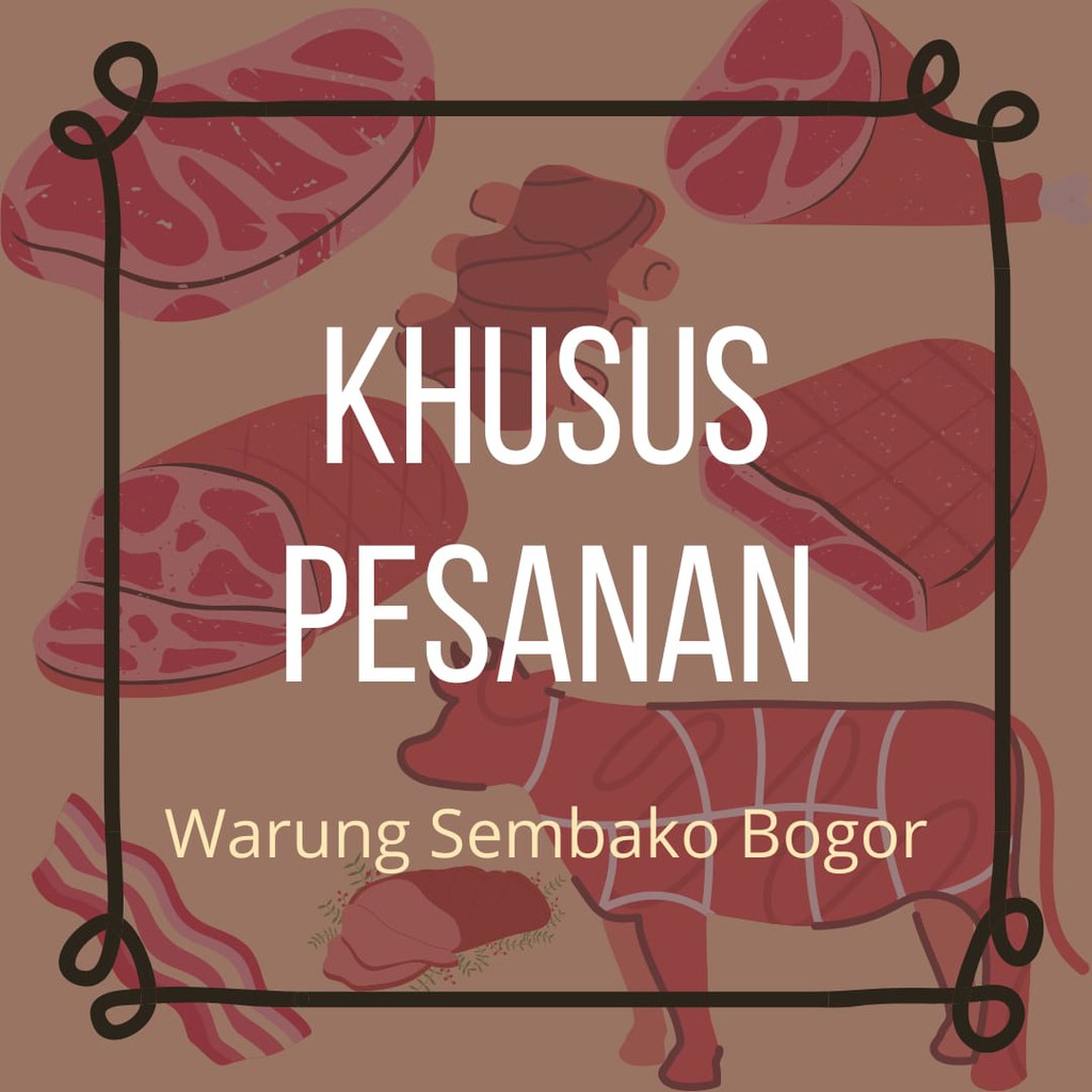 

Pesanan Khusus Warung Sembako Bogor