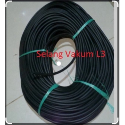 Selang Vakum L3 lobang kecil harga per meter