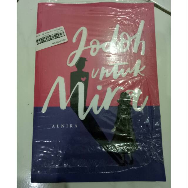 Jodoh Untuk Mira - Alnira
