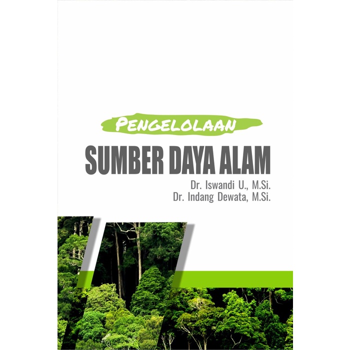 Buku Pengelolaan Sumber Daya Alam - Deepublish