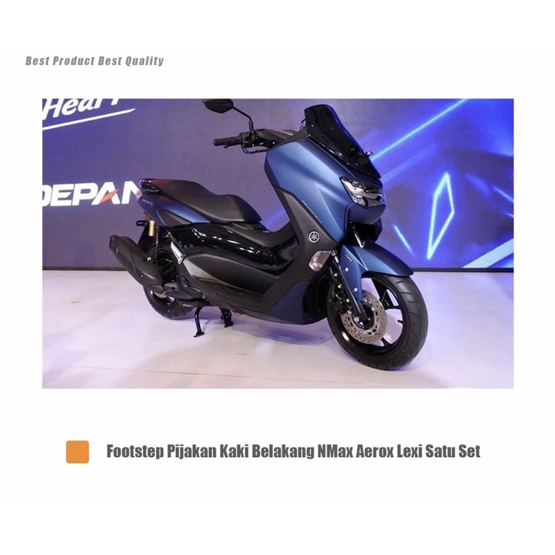 Footstep NMax Aerox Pijakan Kaki Belakang  Satu Set Untuk Motor Yamaha NMax Aerox dan Lexi