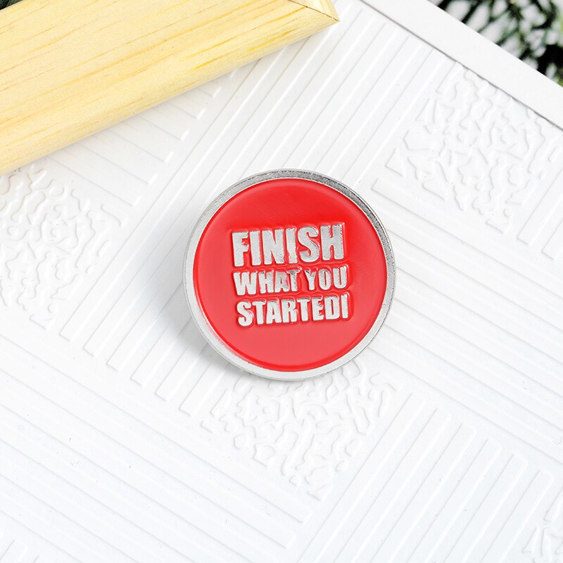 Bros Pin Enamel Bentuk Bulat Motif what you started Warna Merah Untuk Hadiah