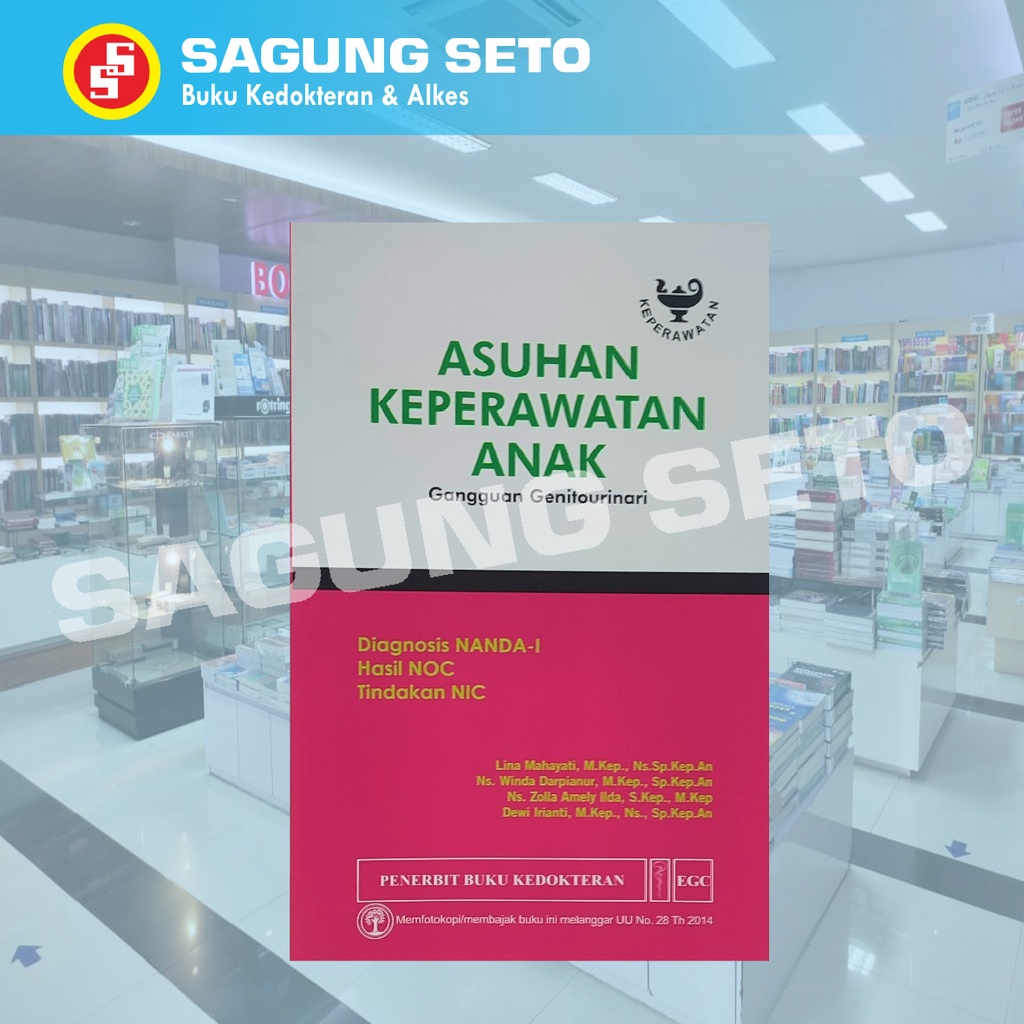BUKU ASUHAN KEPERAWATAN ANAK GANGGUAN GENITOURINARI LINA MAHAYATY