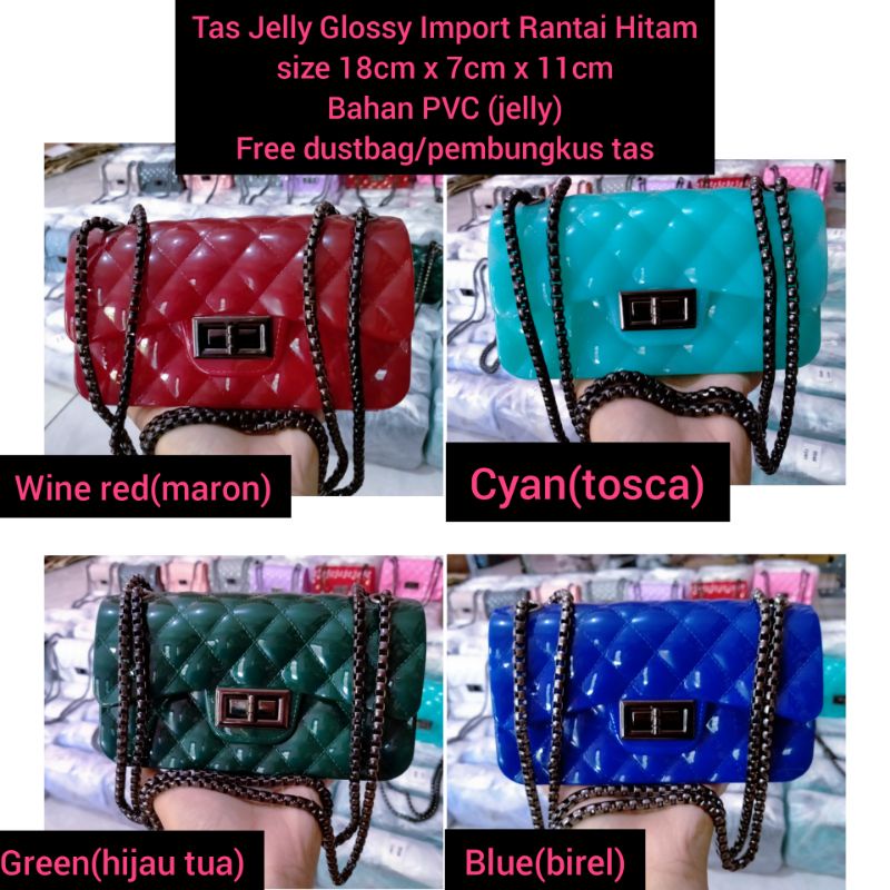 Tas Jelly Glossy IMPORT rantai hitam uk 18