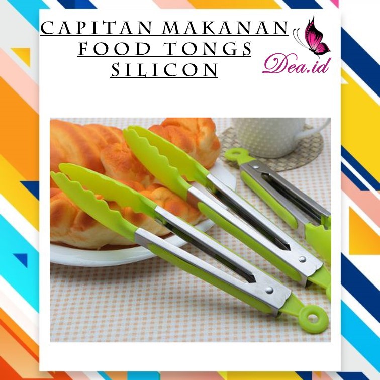 [DEASHOP] CAPITAN KUE - PENCAPIT MAKANAN - FOOD TONGS STAINLESS DAN SILICON - ANTI LELEH &amp; PANAS