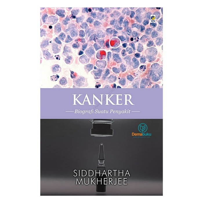 Buku Kanker: Biografi Suatu Penyakit - Siddhartha Mukherjee