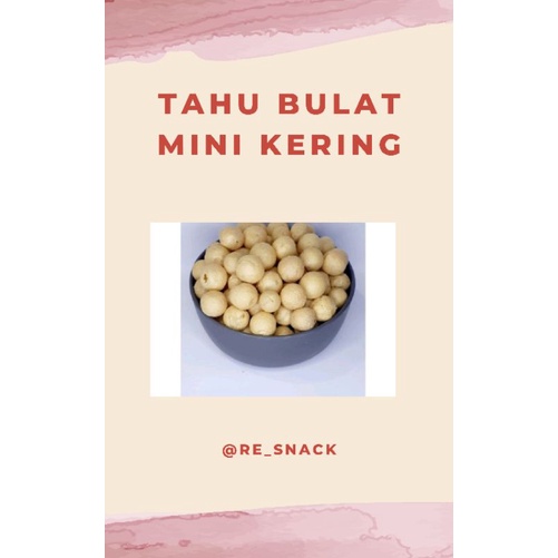 

Tahu bulat kering 100g