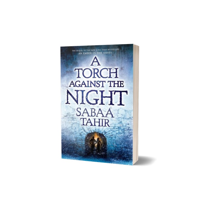 

An Ember in the Ashes 2 - A Torch Against the Night