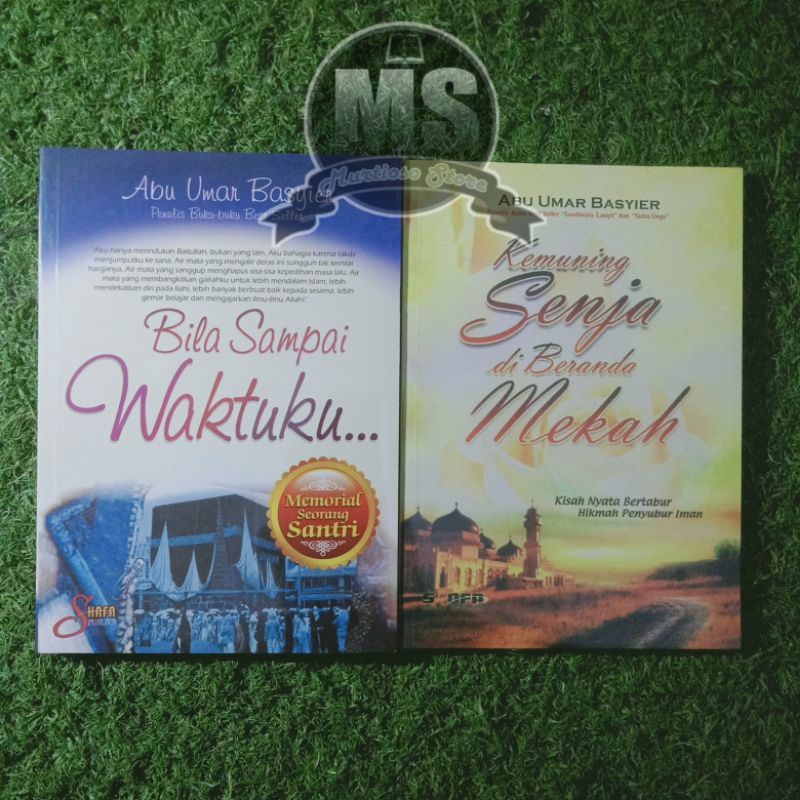 Paket 2 Buku - Bila Sampai Waktuku & Kemuning Senja Diberanda Mekkah