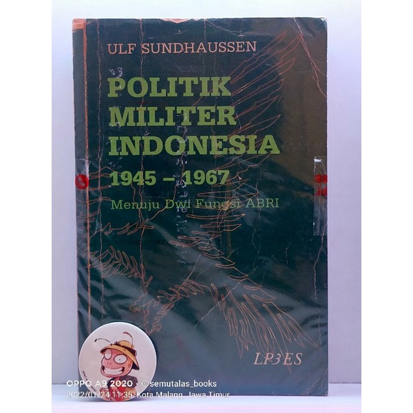 Politik Militer Indonesia 1945-1967