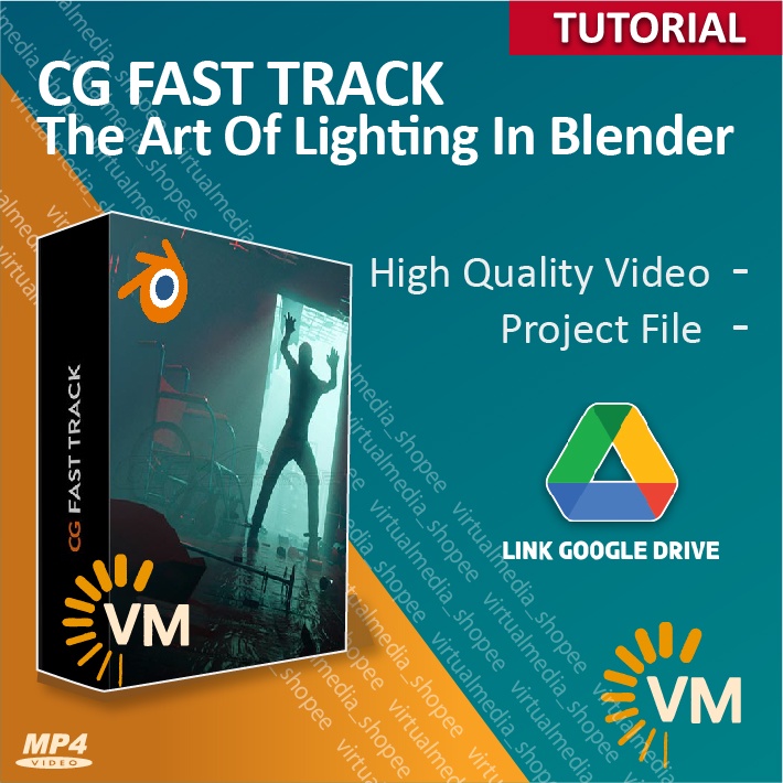 CG FAST TRACK – THE ART OF LIGHTING IN BLENDER | DVD TUTORIAL MAHIR BELAJAR PENCHAYAAN BLENDER 3D