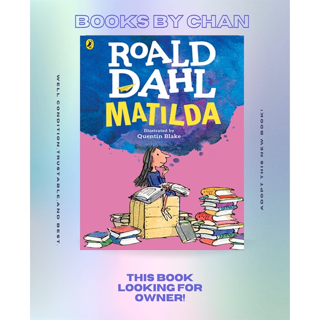 Matilda by Roald Dahl