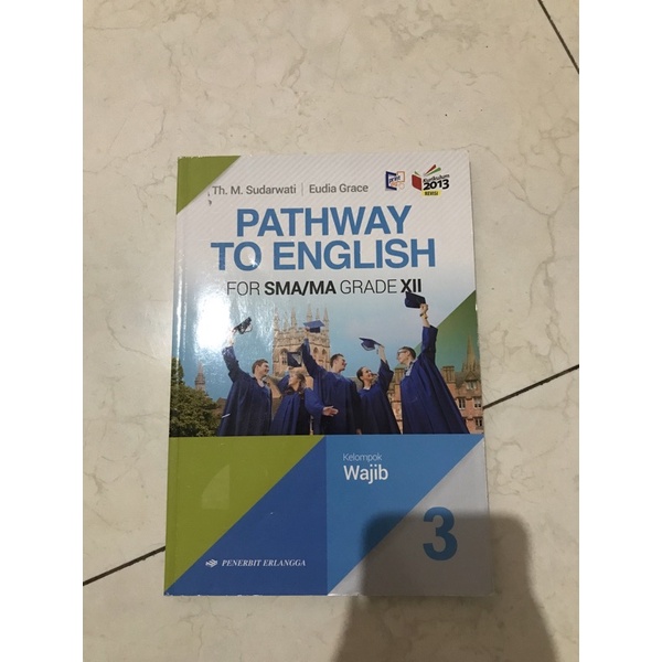 PATHWAY TO ENGLISH ERLANGGA KELAS 12