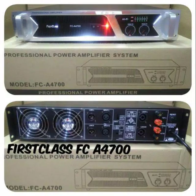 power ampli firstclass fc-a4700/ FC A 4700.kualitas top