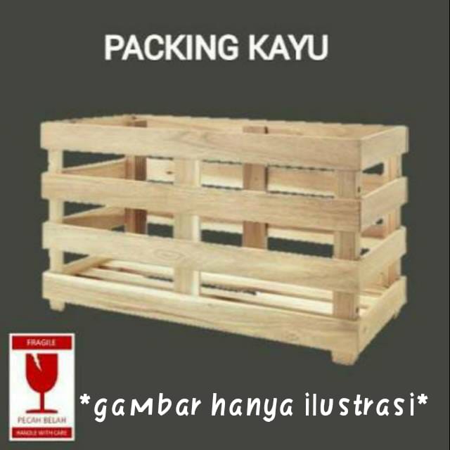 Extra Packing Peti Kayu Murah Tambahan Packing Peti-BH