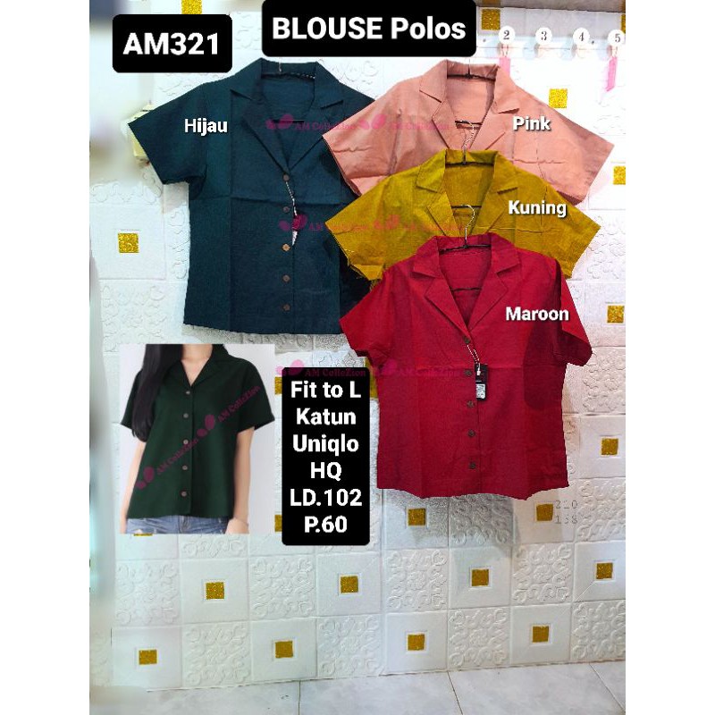 AM321BLOUSE POLOS KATUN UNIQLO FIT TO L