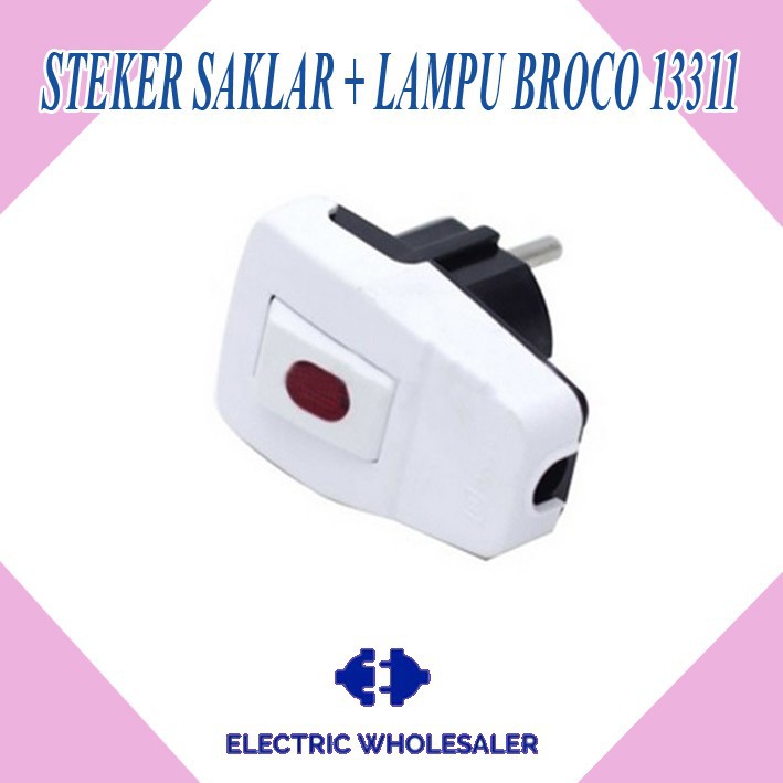 STEKER SAKLAR + LAMPU BROCO 13311