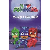 PJ MASKS: MALAM YANG SIBUK BUKU CERITA ANAK ORIGINAL MIZAN OOTB BBW