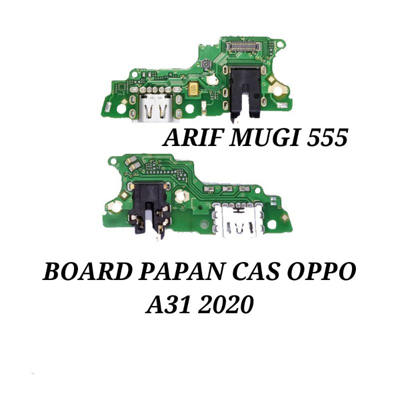 BOARD PAPAN CAS KONEKTOR CONEKTOR CHARGER OPPO A31 2020 ORIGINAL